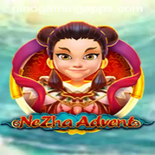 NeZhaAdvent: A Riveting Journey with NINOGAMING App