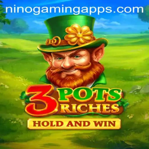 Unlock the Magic of 3potsRiches: A Journey into NINOGAMING App's Latest Adventure
